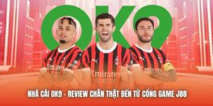 Nhà Cái OK9 - Review Chân Thật Đến Từ Nhà Cái 33win8 bet